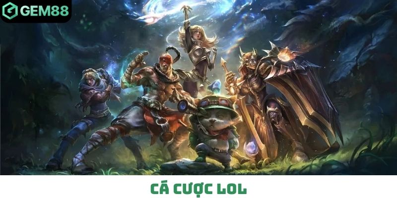 Cá cược LOL