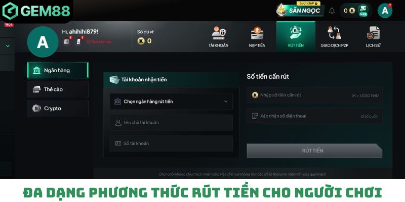 Đa dạng phương thức rút tiền Gem88 cho người chơi