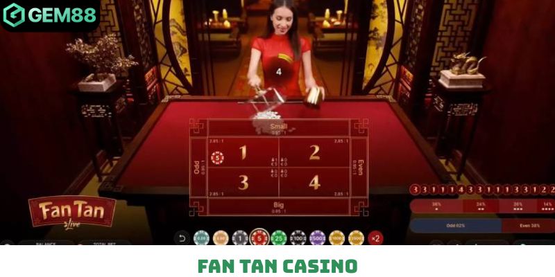 Fan Tan Casino