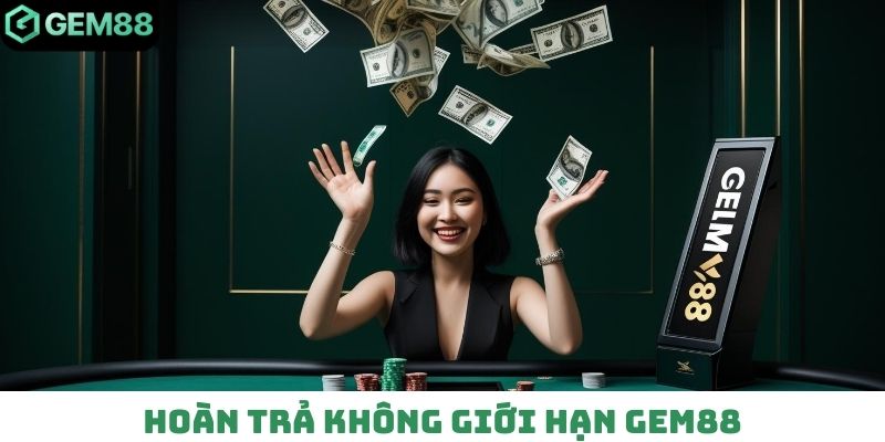 hoàn trả không giới hạn