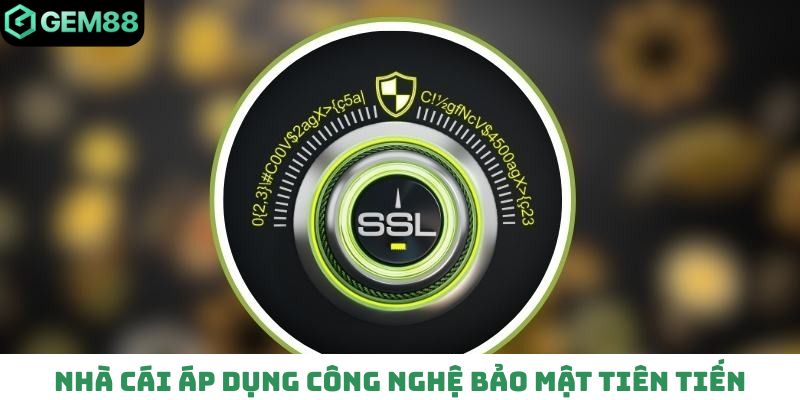 Nhà cái áp dụng công nghệ bảo mật tiên tiến, hiện đại nhất