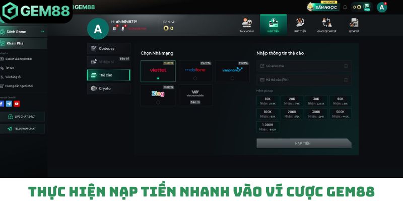 Thực hiện nạp tiền nhanh vào ví cược Gem88