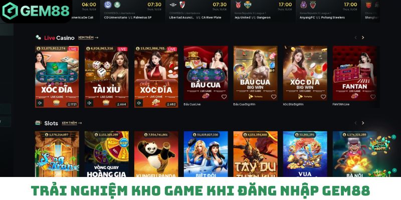 Trải nghiệm kho game đa dạng khi đăng nhập vào Gem88