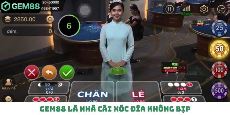Gem88 là nhà cái xóc đĩa không bịp