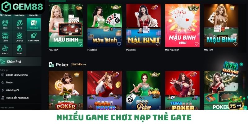 Nhiều game chơi nạp thẻ Gate